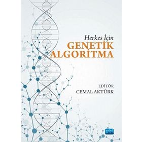 Herkes İçin Genetik Algoritma - Cemal Aktürk