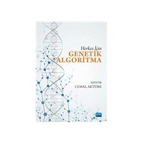 Herkes İçin Genetik Algoritma - Cemal Aktürk
