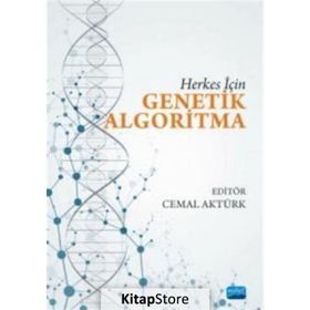 Herkes İçin Genetik Algoritma - Cemal Aktürk