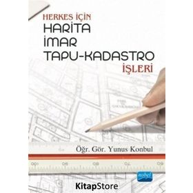 Herkes için Harita İmar Tapu - Kadastro İşleri - Yunus Konbul