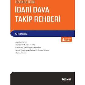 HERKES İÇİN İDARİ DAVA TAKIP REHBERI - YAŞAR GÜÇLÜ (ISBN:9789750211355)
