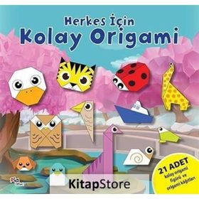 Herkes İçin Kolay Origami - Gülizar Çilliyüz Çetinkaya