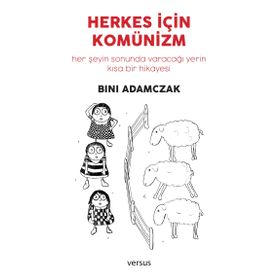 Herkes İçin Komünizm - Bini Adamczak