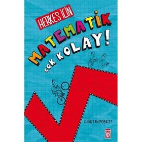 HERKES İÇİN MATEMATIK ÇOK KOLAY - KJARTAN POSKITT