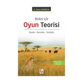 Herkes İçin Oyun Teorisi - Hakan Karabacak