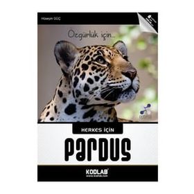 Herkes İçin Pardus - Hüseyin Güç