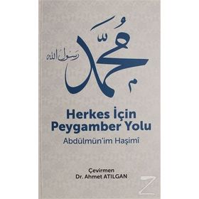 Herkes İçin Peygamber Yolu - Abdulmun'im el-Haşimi