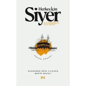 Herkes İçin Siyer - Muhammed Emin Yıldırım&Bekir Develi