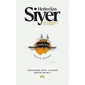 Herkes İçin Siyer - Muhammed Emin Yıldırım&Bekir Develi