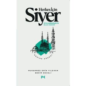 Herkes İçin Siyer - Muhammed Emin Yıldırım&Bekir Develi