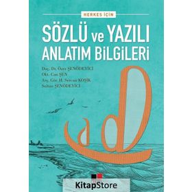 Herkes İçin Sözlü ve Yazılı Anlatım Bilgileri - Sultan Şenödeyici Özer Şenödeyici Can Şen H. Sercan Koşik