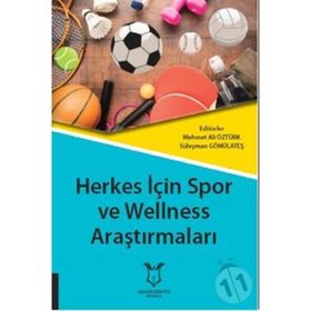 Herkes İçin Spor ve Wellness Araştırmaları - Kolektif