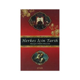 Herkes İçin Tarih - Hüseyin Türkarslan