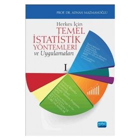 Herkes İçin Temel İstatistik Yöntemleri Ve Uygulamaları - Adnan Mazmanoğlu