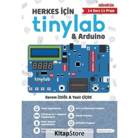 Herkes İçin Tinylab and Arduino - Yasir Çiçek Kerem İzgöl