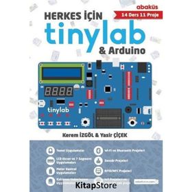 Herkes İçin Tinylab and Arduino - Yasir Çiçek Kerem İzgöl