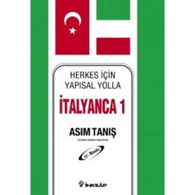 HERKES İÇIN YAPISAL YOLLA İTALYANCA - ASIM TANIŞ