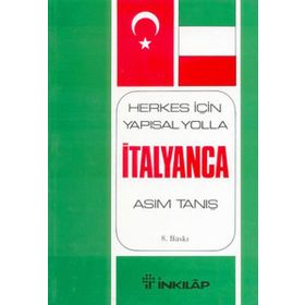 HERKES İÇIN YAPISAL YOLLA İTALYANCA - ASIM TANIŞ