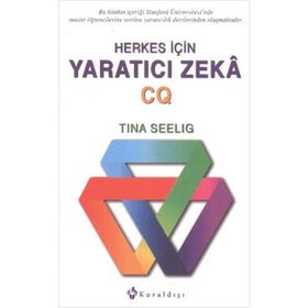 HERKES İÇIN YARATICI ZEKA CQ - TINA L. SEELIG