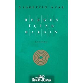 Herkes İçine Baksın - Saadettin Acar
