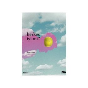 Herkes İyi mi? - Mehmet Öztek