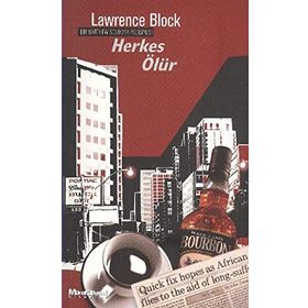 HERKES ÖLÜR BIR MATTHEW SCUDDER POLISIYESI - LAWRENCE BLOCK