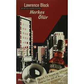 HERKES ÖLÜR BIR MATTHEW SCUDDER POLISIYESI - LAWRENCE BLOCK