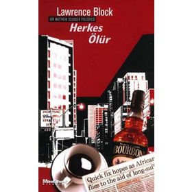 HERKES ÖLÜR BIR MATTHEW SCUDDER POLISIYESI - LAWRENCE BLOCK