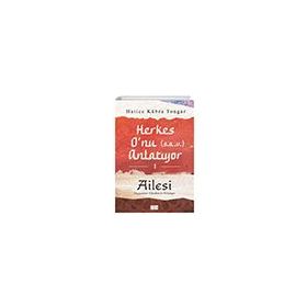 Herkes Onu Anlatıyor 1 Ailesi Aile Yayınları