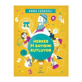 Herkes Pi Sayısını Kutluyor - Anna Cerasoli