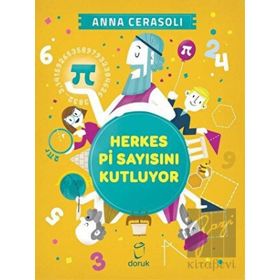 Herkes Pi Sayısını Kutluyor - Anna Cerasoli