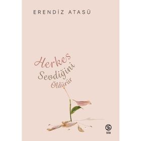 Herkes Sevdiğini Öldürür Sia Kitap