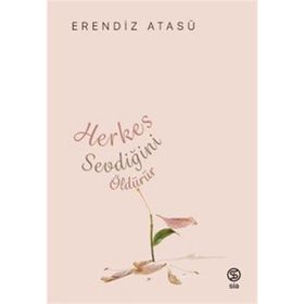 Herkes Sevdiğini Öldürür Sia Kitap