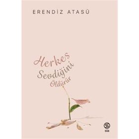 Herkes Sevdiğini Öldürür Sia Kitap