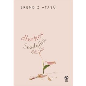 Herkes Sevdiğini Öldürür Sia Kitap