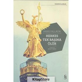 HERKES TEK BAŞINA ÖLÜR - HANS FALLADA