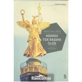 HERKES TEK BAŞINA ÖLÜR - HANS FALLADA