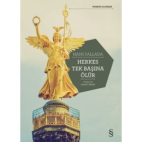 HERKES TEK BAŞINA ÖLÜR - HANS FALLADA