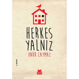 Herkes Yalnız - Onur Caymaz