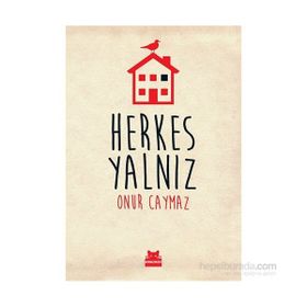 Herkes Yalnız - Onur Caymaz