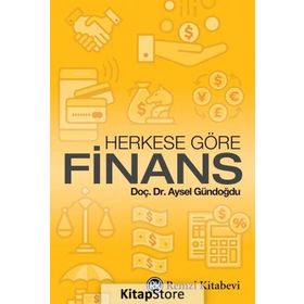 Herkese Göre Finans - Aysel Gündoğdu