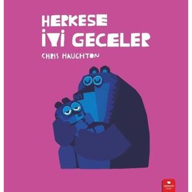 Herkese İyi Geceler - Chris Haughton