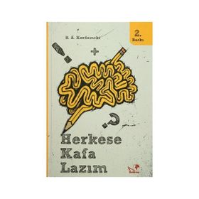 HERKESE KAFA LAZIM - B. A. KORDEMSKI