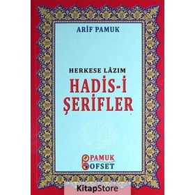 Herkese Lazım Hadis-i Şerifler - H. Arif Pamuk