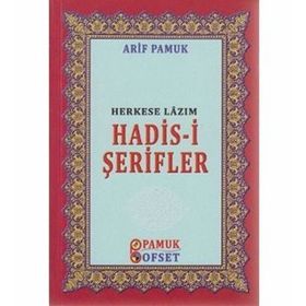 Herkese Lazım Hadis-i Şerifler (Hadis-016) - Arif Pamuk
