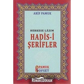 Herkese Lazım Hadis-i Şerifler (Hadis-016) - Arif Pamuk