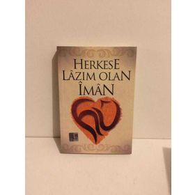 Herkese Lazım Olan İman - Kemahlı Feyzullah