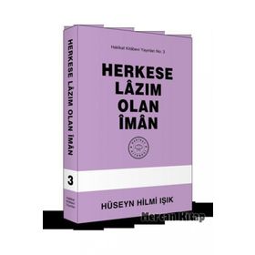 Herkese Lazım Olan İman - Kemahlı Feyzullah