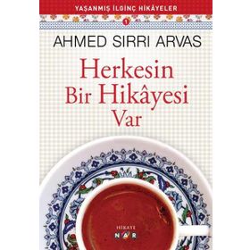 Herkesin Anlatacak Bir Hikayesi Vardır - Nilgün Hücümenoğlu