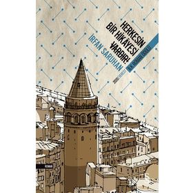 Herkesin Anlatacak Bir Hikayesi Vardır - Nilgün Hücümenoğlu